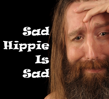 sad hippy is sad